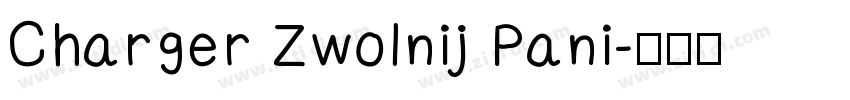 Charger Zwolnij Pani字体转换